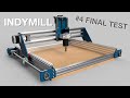 Indymill  open source diy cnc machine 4 final test