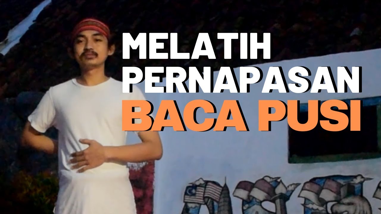 Teknik dan Praktik Melatih Pernapasan Baca Puisi [Rois Rinaldi & Yudha Dwi Taruna]