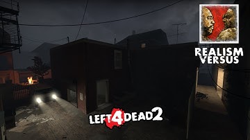 LEFT 4 DEAD 2 - THE DARK PARISH - REALISM VERSUS #3