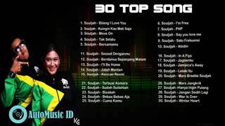 SOULJAH FULL ALBUM TERBARU, 30 TOP SONG TERBAIK