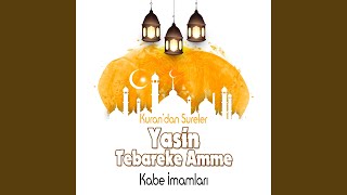 Kabe İmamları - Yasin Suresi