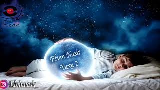 Elvin Nasir - Yuxu 2 Resimi