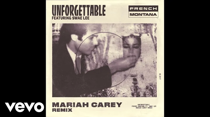 French Montana - Unforgettable (Mariah Carey Remix...