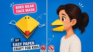 DIY Bird Beak Face Mask 🐤 | Easy Paper Craft for Kids | Fun DIY Craft | Quick & Easy Craft #diy