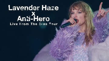 Lavender Haze/Anti-Hero - Live From TS | The Eras Tour