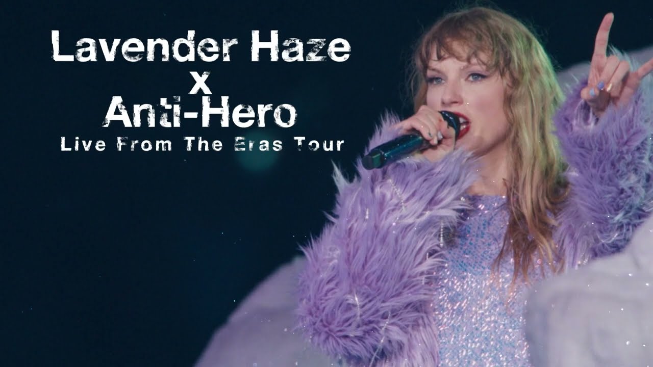 Lavender Haze/Anti-Hero - Live From TS | The Eras Tour