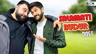 Salamatı budur #28 | Dost