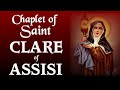 CHAPLET OF SAINT CLARE OF ASSISI