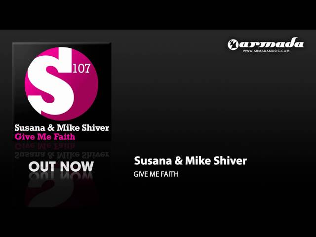 Susana - Give Me Faith