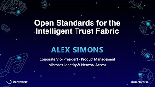 Open Standards for the Intelligent Trust Fabric