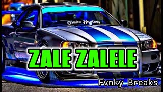 DJ ZALE ZALELE [ FVNKY BREAKS ] GHOPAL USMAN // NEW 2024