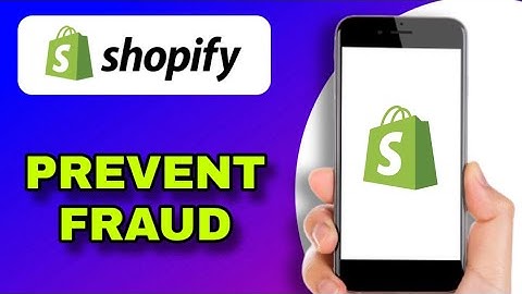 HOW TO USE SHOPIFY FRAUD PREVENTION TOOLS (EXPLAINED)