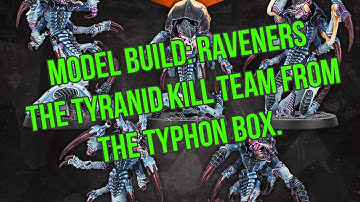 Model Build:  Tyranid Ravener Kill Team