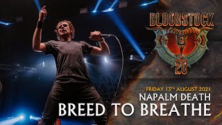 NAPALM DEATH -  Breed To Breathe - Bloodstock 2021