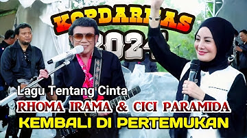 RHOMA IRAMA FEAT CICI PARAMIDA - DASI DAN GINCU || KOPDARNAS FORSA 2024