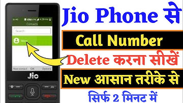 jio phone ka call log ka number delete kaishe kare | Jio phone se number Kaise delete Karte hai
