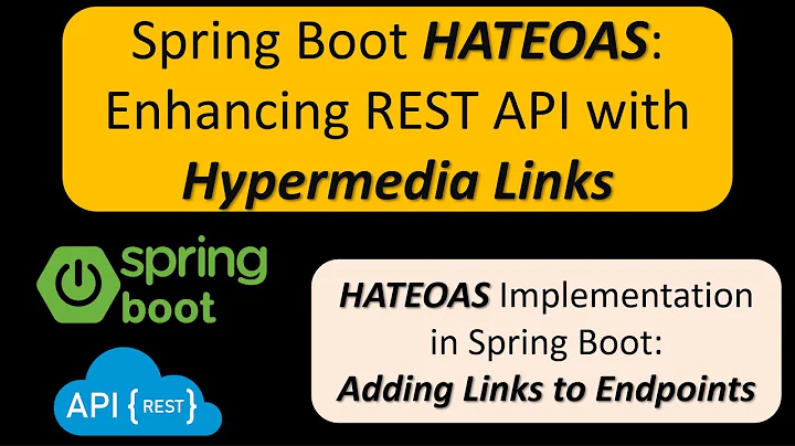 Spring boot - HATEOAS - Adding links to API EndPoints | REST API - What is HATEOAS?