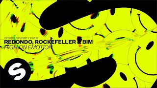 Redondo, Rockefeller & Bim - High On Emotion (Official Audio)