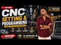 Cnc setting and programming aasan bhasa me samjhe mere sath #machine #cncbasictrainingcenter 