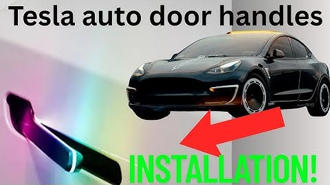 ✨ Tesla Model 3/Y AUTO-PRESENTING Door Handles! Detailed Installation Guide! 🤩