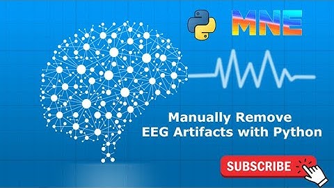 Manual Artifact Removal in EEG with Python