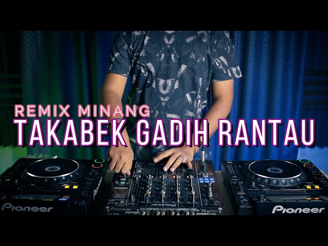 DJ MINANG !! TAKABEK GADIH RANTAU vs CARTEL (RyanInside Remix) Req.EdyOgie XBS x Alimm44_ class=