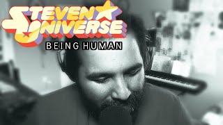 Steven Universe - Being Human (Cover by Caleb Hyles)