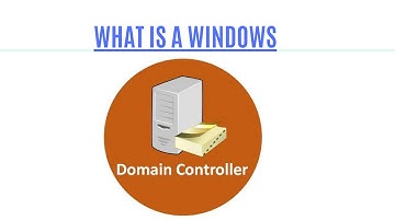 What is a Windows Domain Controller