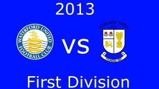 Wutv-LoiFD-Waterford United vs Athlone Town-05/04/13-RSC