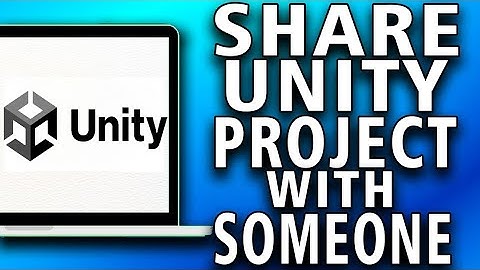How to Share Unity Project with Someone | Full Guide (2025)
