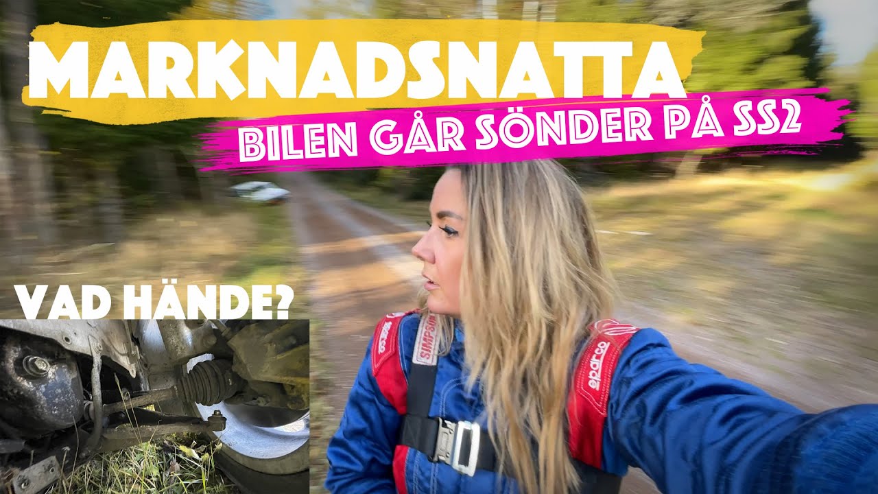 RALLYBILEN GÅR SÖNDER på SS2 i Marknadsnatta... hit men inte längre.