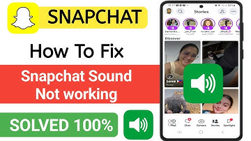 How To Fix Snapchat Sound Not Working problem | Snapchat Video Sound Not Working
