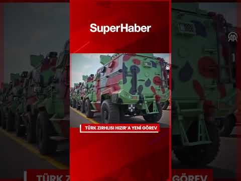 Türk zırhlısı HIZIR’a yeni görev