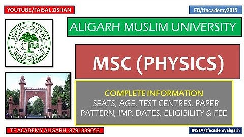 AMU MSc (Physics) admission - all details II amu physics entrance exam 2021 II msc physics