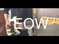 EOW - 日ノ出 弾いてみた