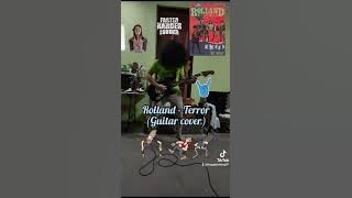 Rolland - Terror (Full guitar cover)