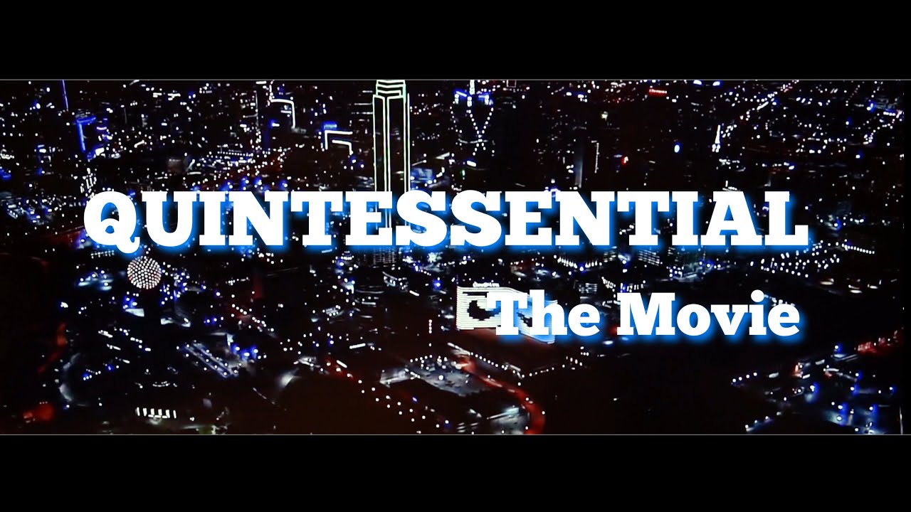Quintessential The Movie -Premiere Night