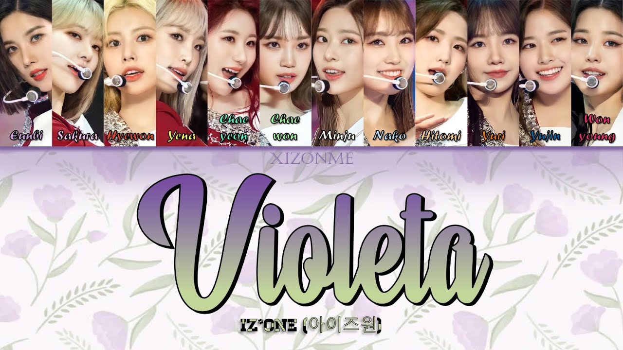 IZ*ONE (아이즈원) - 'Violeta (비올레타)' (Band Ver.) (Rom/Han/Eng) Color-Coded Lyrics
