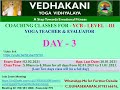 Ycb in tamil day 3 vedhakani yoga vidhyalaya