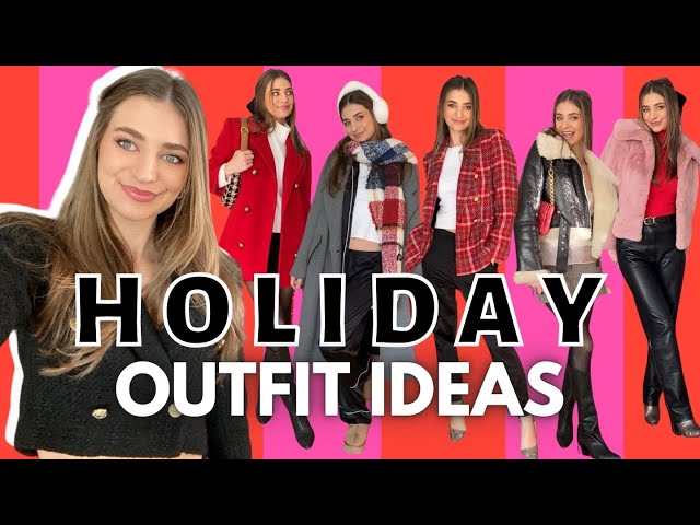 HOLIDAY OUTFIT IDEAS  27 easy, dressy, & casual outfits to wear