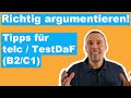 Richtig argumentieren in der Deutschprüfung -  Tipps für den schriftlichen Ausdruck in telc/TestDaF