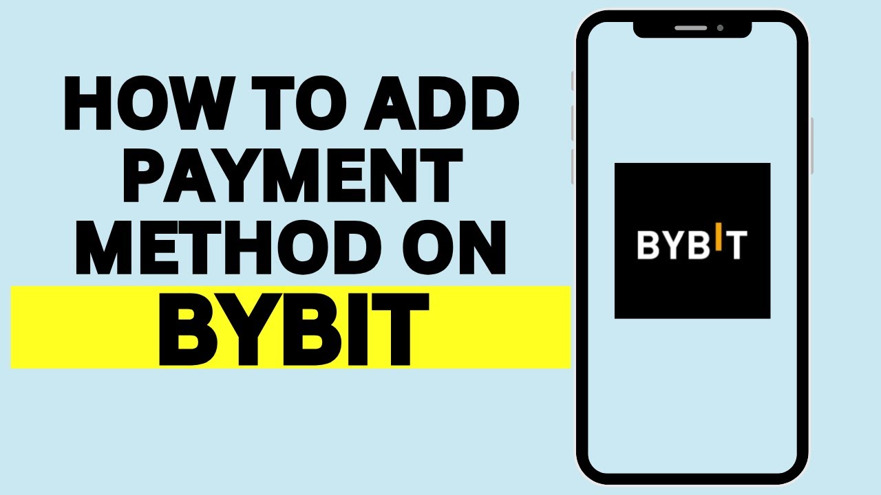 How To Add Payment Method On ByBit - YouTube