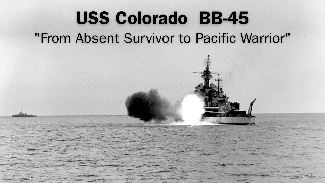 USS Colorado BB 45 - 