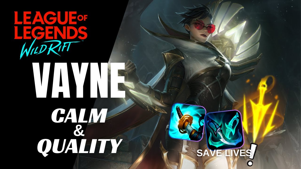 CALM MATCH WITH VAYNE(!?) | WILD RIFT | BOT LANE GAMEPLAY | SEASON 8 ...