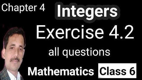 Exercise 4.2 Chapter 4 Integers, class 6 mathematics