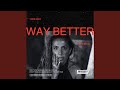 Way Better (Virna Nova Remix)