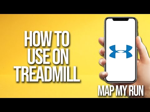 How To Use On Treadmill Map My Run Tutorial
