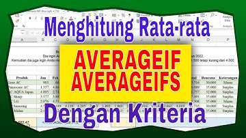 Menghitung Rata-rata dengan Kriteria | AVERAGEIF, AVERAGEIFS