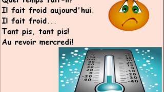 Video thumbnail of "Quel temps fait-il?"