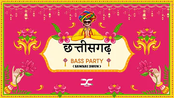 SAWARI DHUN - Dj Chandan Raipur | Chhattisgarh Bass Party ( Original Mix )